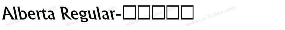 Alberta Regular字体转换